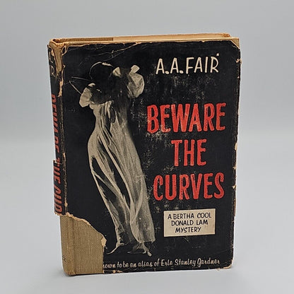 Beware The Curves 1956 Hardcover A.A. Fair Alias for Erle Stanley Gardner HC/DJ